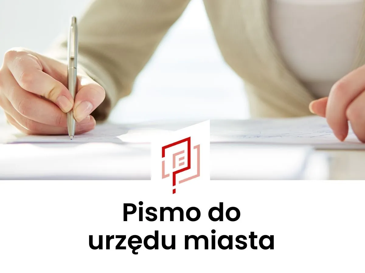 Zdjęcie Jak napisać pismo do prezydenta miasta, aby skutecznie załatwić sprawę