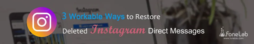 Zdjęcie Jak przywrócić usunięte wiadomości na Instagramie i uniknąć ich utraty