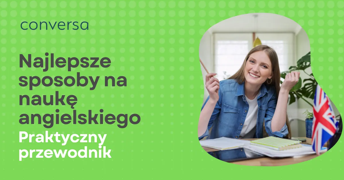 Zdjęcie Poznaj najlepszy sposób na naukę angielskiego - 5 sprawdzonych technik