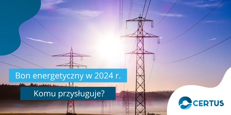 Zdjęcie Bon energetyczny: kto otrzyma wsparcie i na jakich zasadach