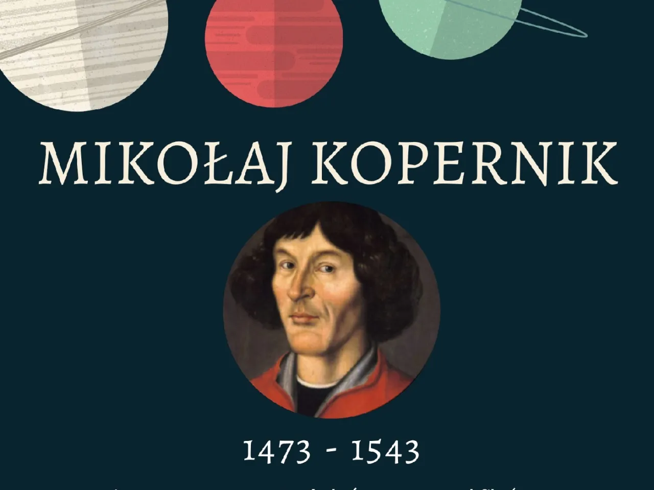 Zdjęcie Gdzie się urodził Mikołaj Kopernik? Poznaj fascynujące fakty