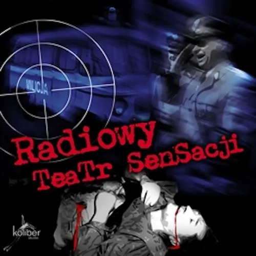 Zdjęcie Koliber Studio: Radiowy Teatr Sensacji - intrygujące słuchowisko pełne zagadek