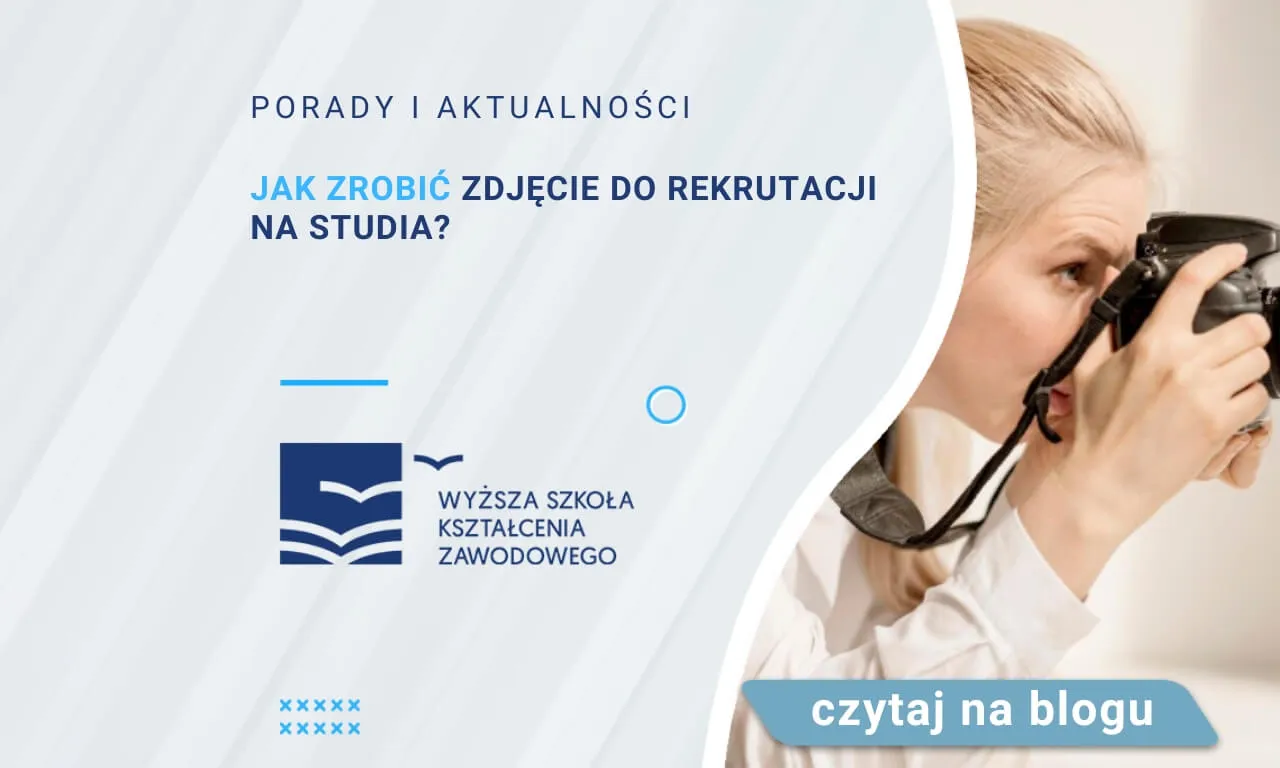 Zdjęcie Jakie zdjęcie do rekrutacji na studia? Poznaj kluczowe wymagania