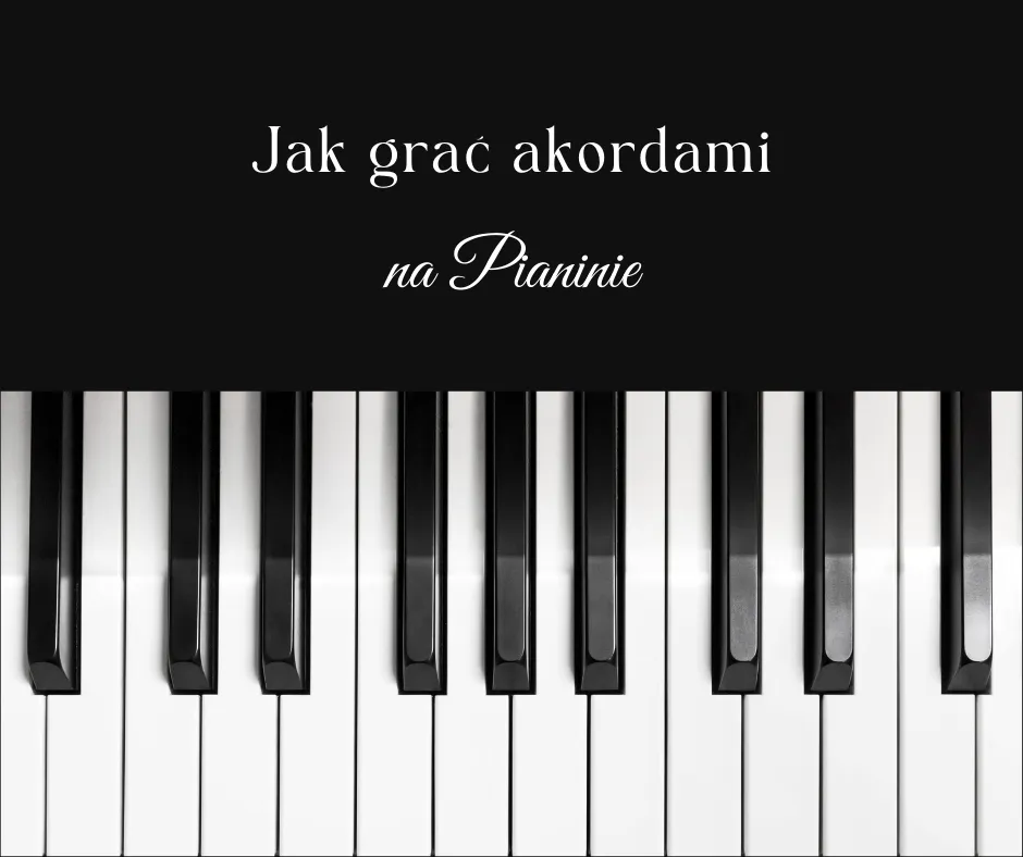 Zdjęcie Jak grać akordy na keyboardzie - proste techniki dla każdego muzykanta