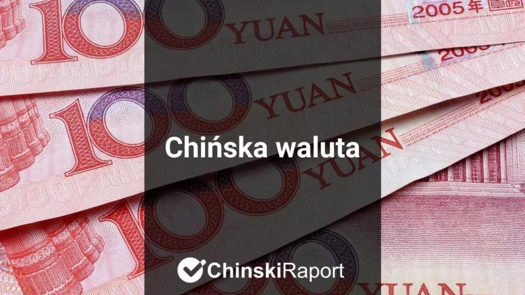 Zdjęcie CNY jaka to waluta? Poznaj chiński juan i jego znaczenie międzynarodowe.