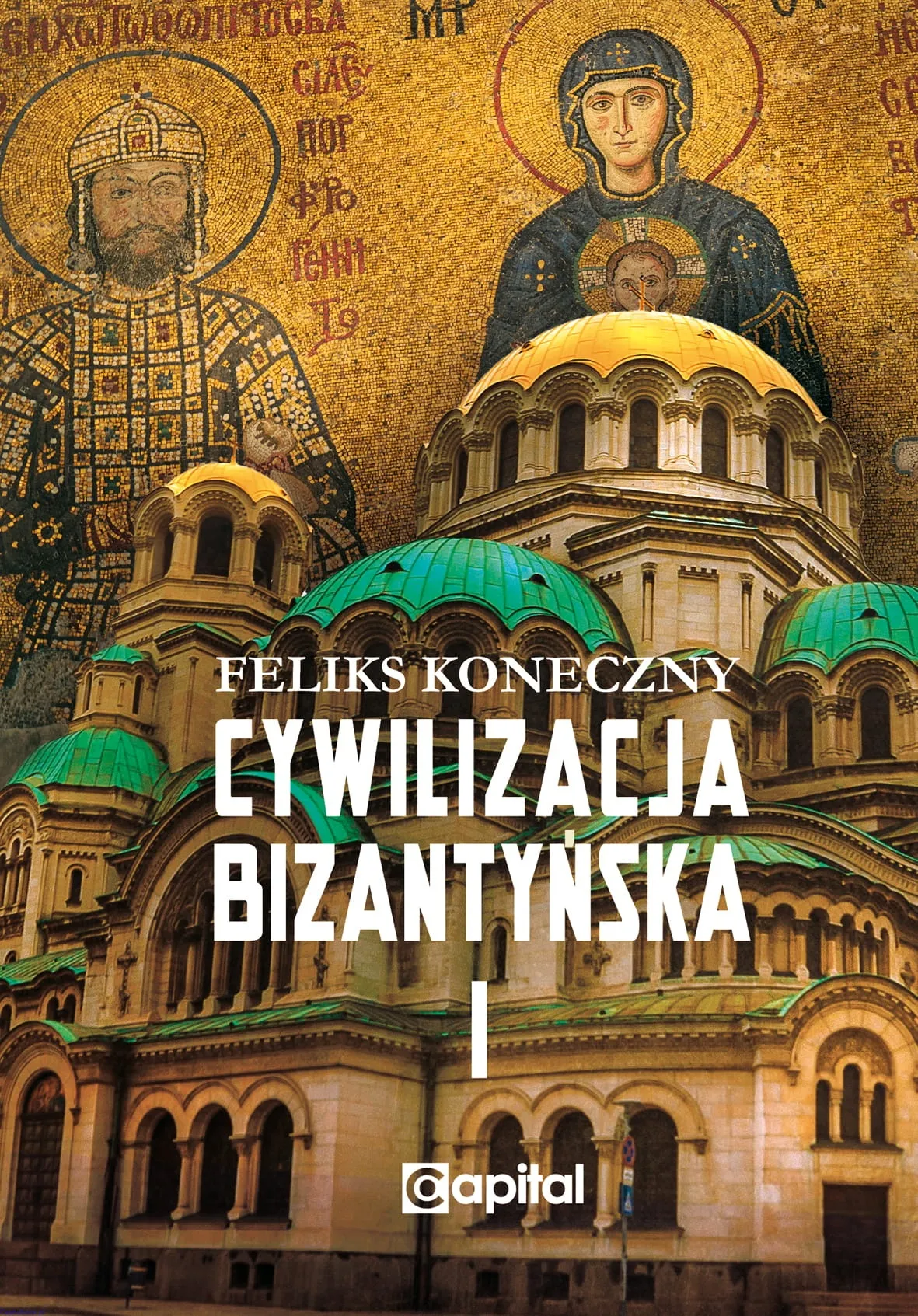 Zdjęcie Cywilizacja bizantyńska: jak moralność wpłynęła na jej rozwój?