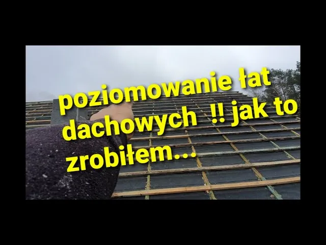 Zdjęcie Jak wypoziomować łaty na dachu, by uniknąć problemów z nierównościami