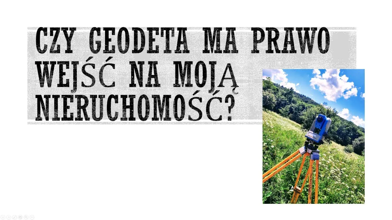 Zdjęcie Czy geodeta ma prawo wejść na posesję? Sprawdź swoje prawa i obowiązki
