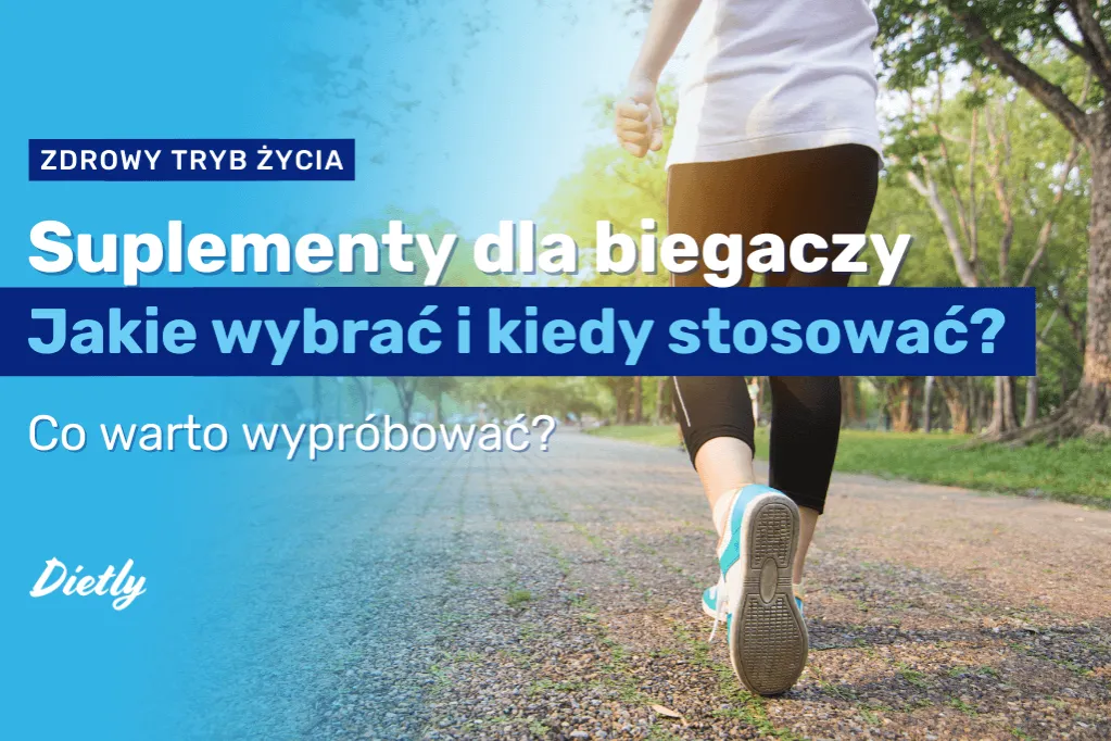 Zdjęcie Jakie suplementy dla biegaczy poprawią Twoje wyniki i regenerację