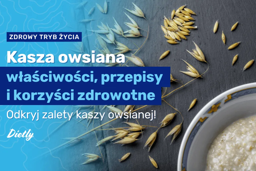Zdjęcie Kasza owsiana indeks glikemiczny – czy jest zdrowa dla cukrzyków i diety niskiego IG?