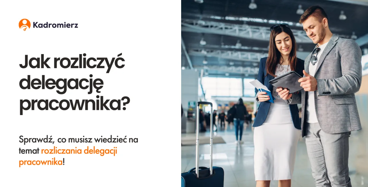 Zdjęcie Jak rozliczyć delegację przykład - uniknij najczęstszych błędów
