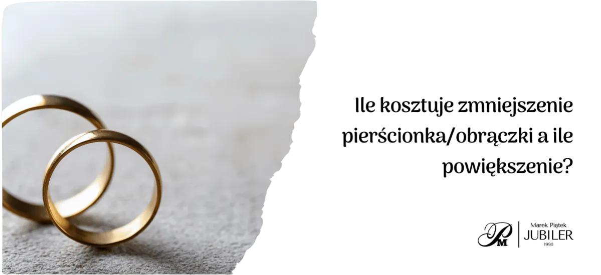 Zdjęcie Ile kosztuje powiększenie obrączki? Zaskakujące ceny i czynniki wpływające na koszt