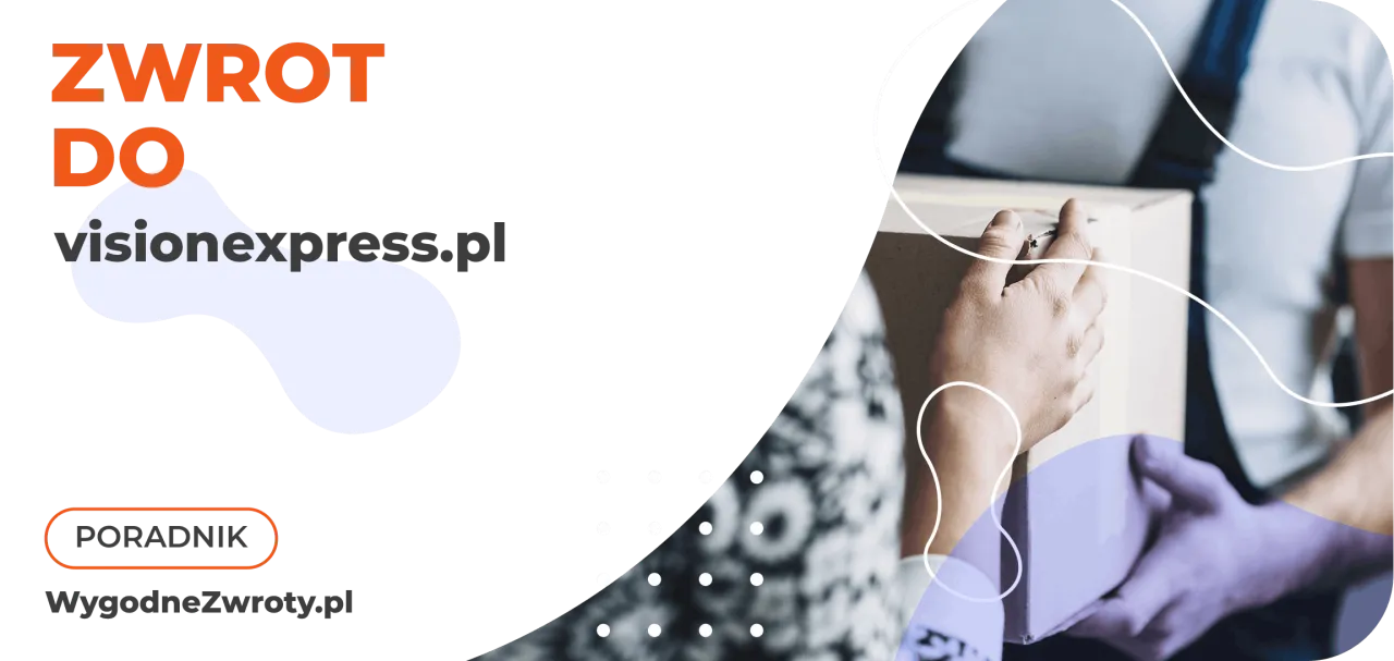 Zdjęcie Czy można zwrócić okulary w Vision Express? Oto ważne zasady zwrotu