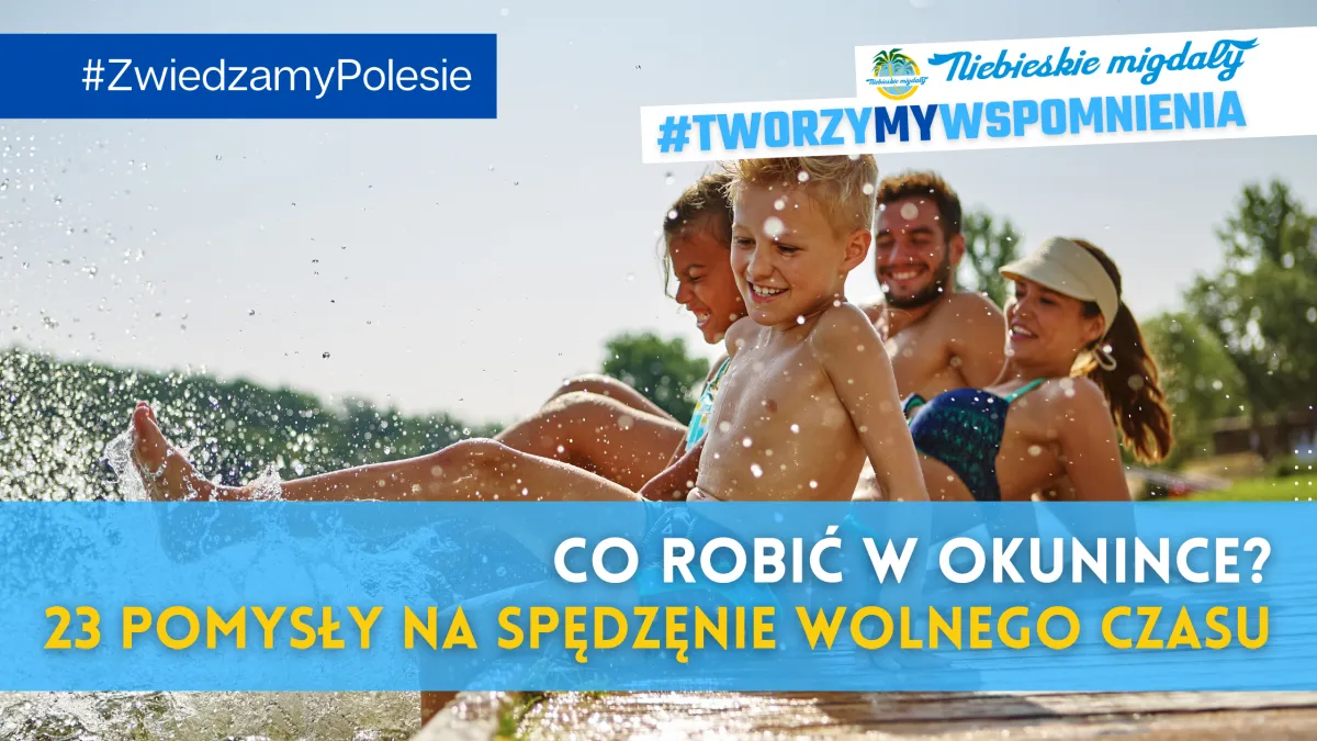 Zdjęcie Najlepsze atrakcje turystyczne w Okunince, które musisz poznać