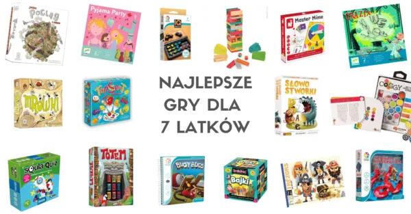 Zdjęcie Najlepsze gry i zabawy dla siedmiolatków, które rozwijają i bawią