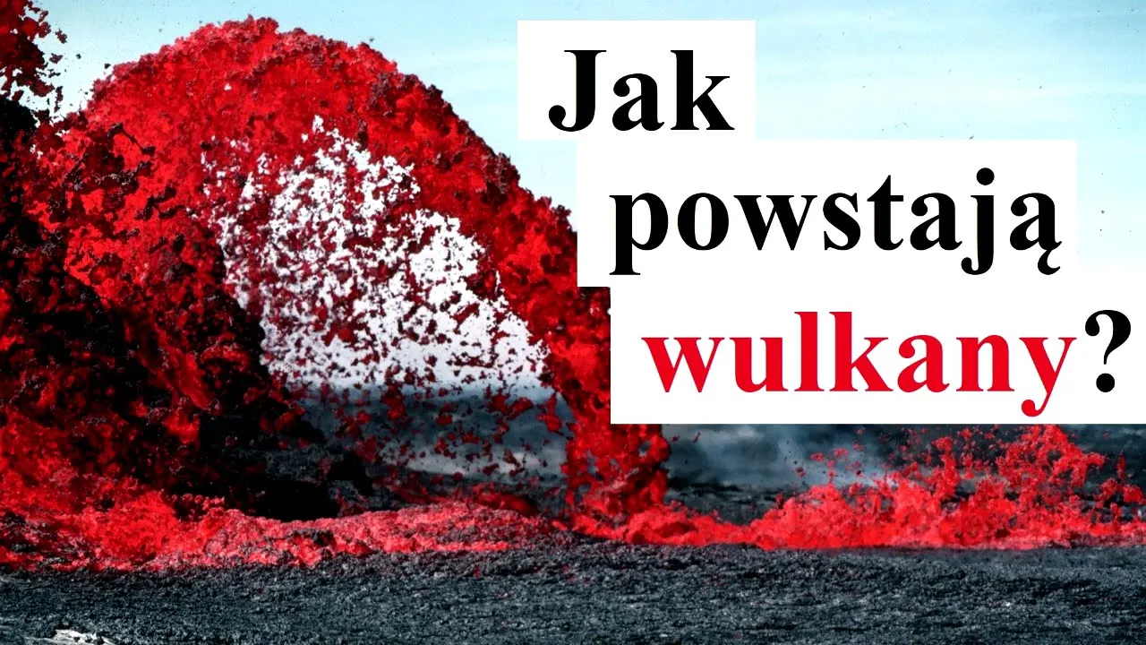 Zdjęcie Jak powstają góry wulkaniczne? Odkryj tajemnice ich formowania