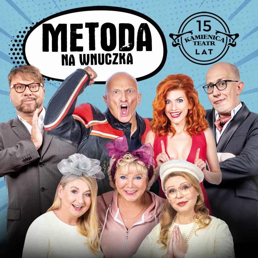Zdjęcie Metoda na wnuczka spektakl – humor, emocje i zaskakujące zwroty akcji