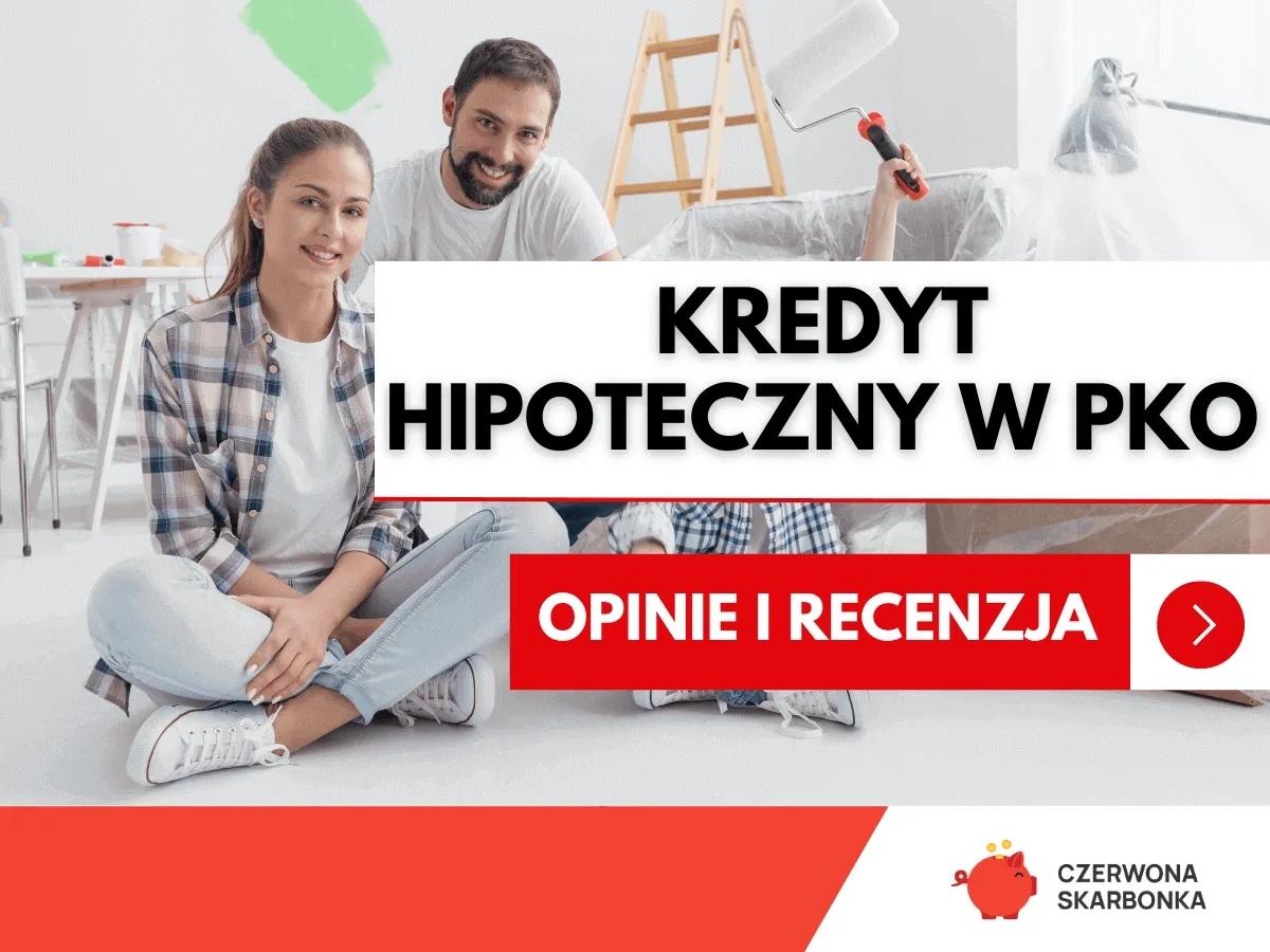 Zdjęcie Kredyt hipoteczny PKO BP - opinie klientów i ekspertów 2025