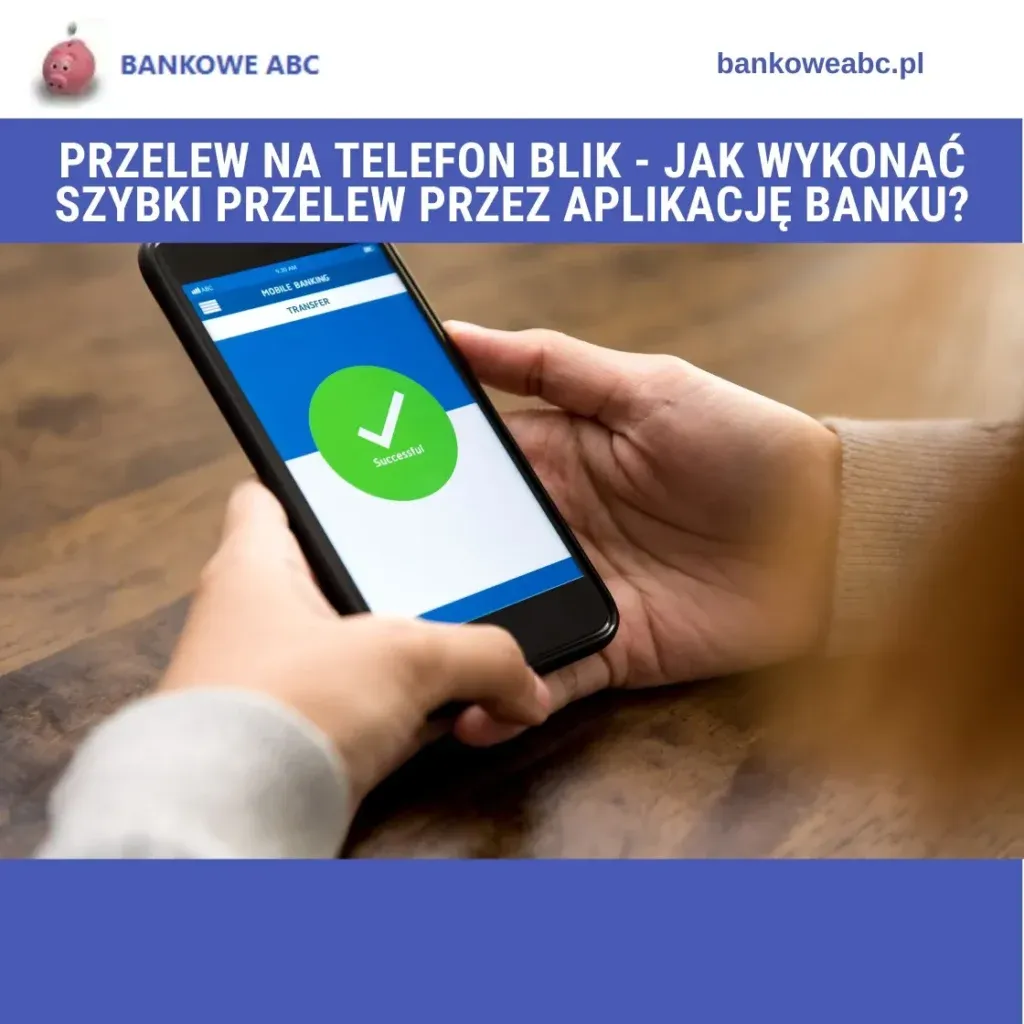 Zdjęcie Jak anulować przelew BLIK w mBank? Uniknij błędów i strat finansowych