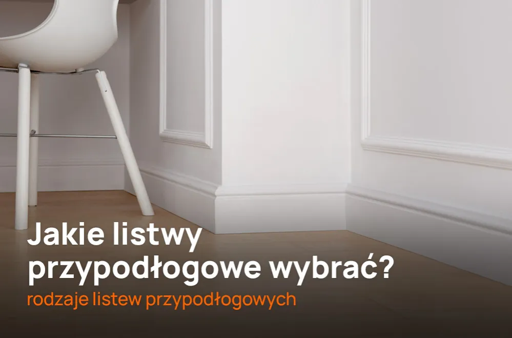 Zdjęcie Jakie listwy przypodłogowe do płytek – uniknij najczęstszych błędów