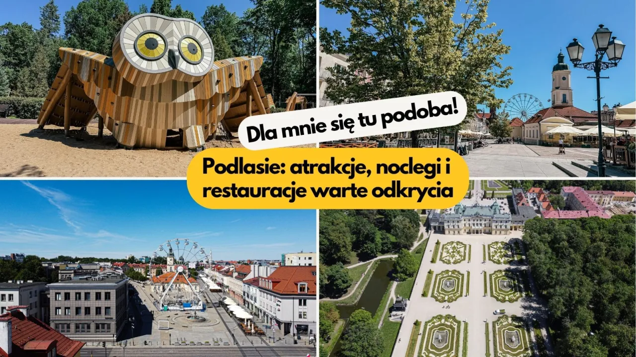 Zdjęcie Najciekawsze atrakcje w Podlasiu, które musisz zobaczyć podczas wizyty
