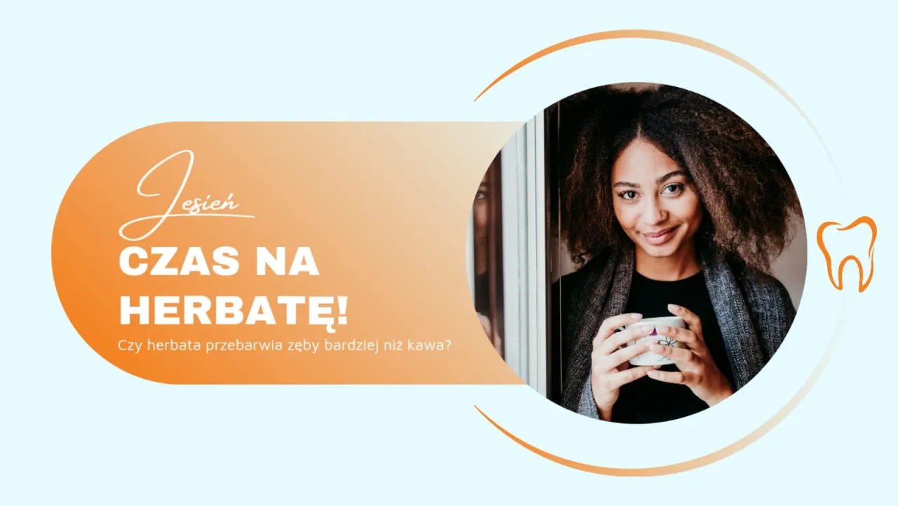 Zdjęcie Jaka herbata nie barwi zębów? Oto najlepsze wybory dla zdrowego uśmiechu