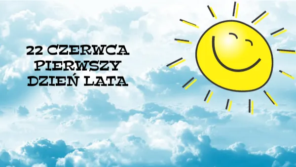 Zdjęcie Ile godzin ma pierwszy dzień lata? Zaskakująca prawda!