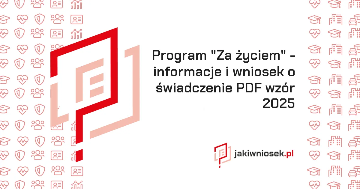 Zdjęcie Wniosek o świadczenie &quot;Za życiem&quot; dla niepełnosprawnego dziecka