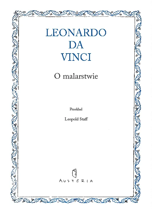 Zdjęcie Malarstwo Leonarda da Vinci: Tajemnice technik i słynnych dzieł