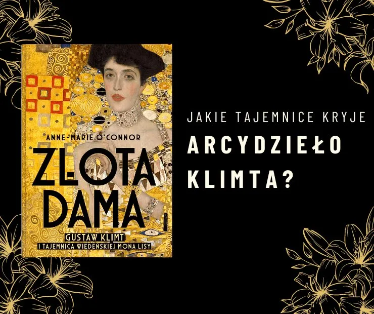 Zdjęcie Złota Dama: Nieznana, zaskakująca historia jednego z obrazów Klimta