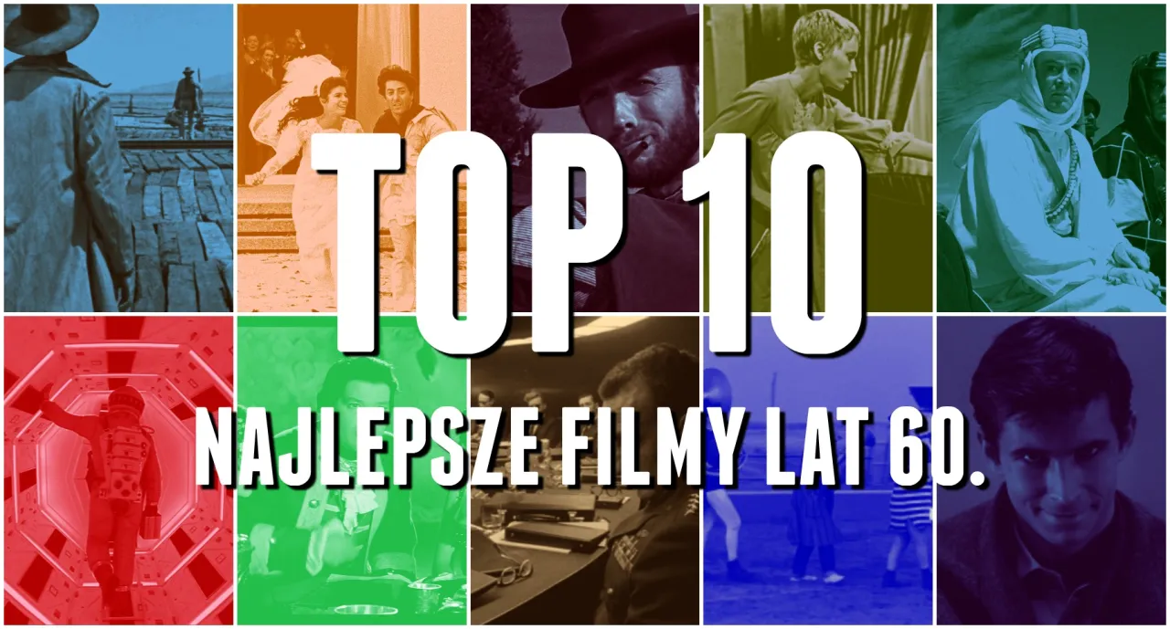 Zdjęcie Najlepsze filmy lat 60 - lista nieśmiertelnych klasyków z epoki przemian