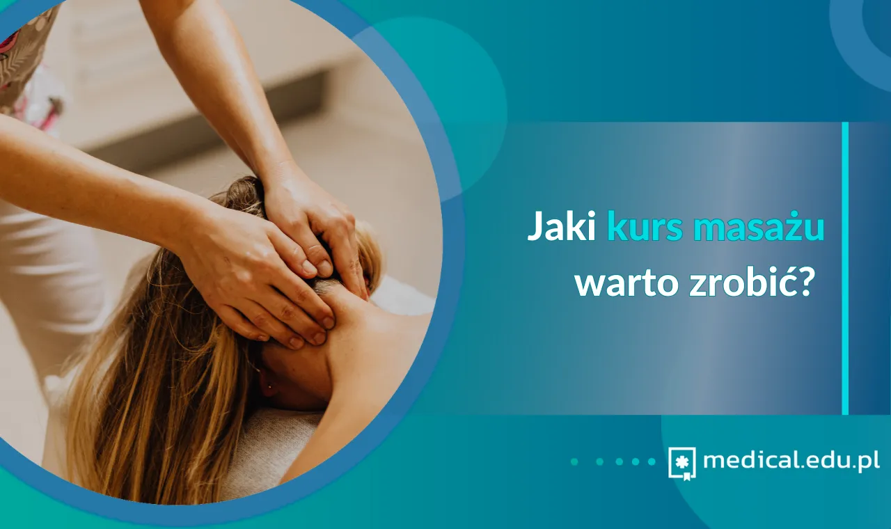 Zdjęcie Jaki kurs masażu warto zrobić, aby osiągnąć sukces w zawodzie?