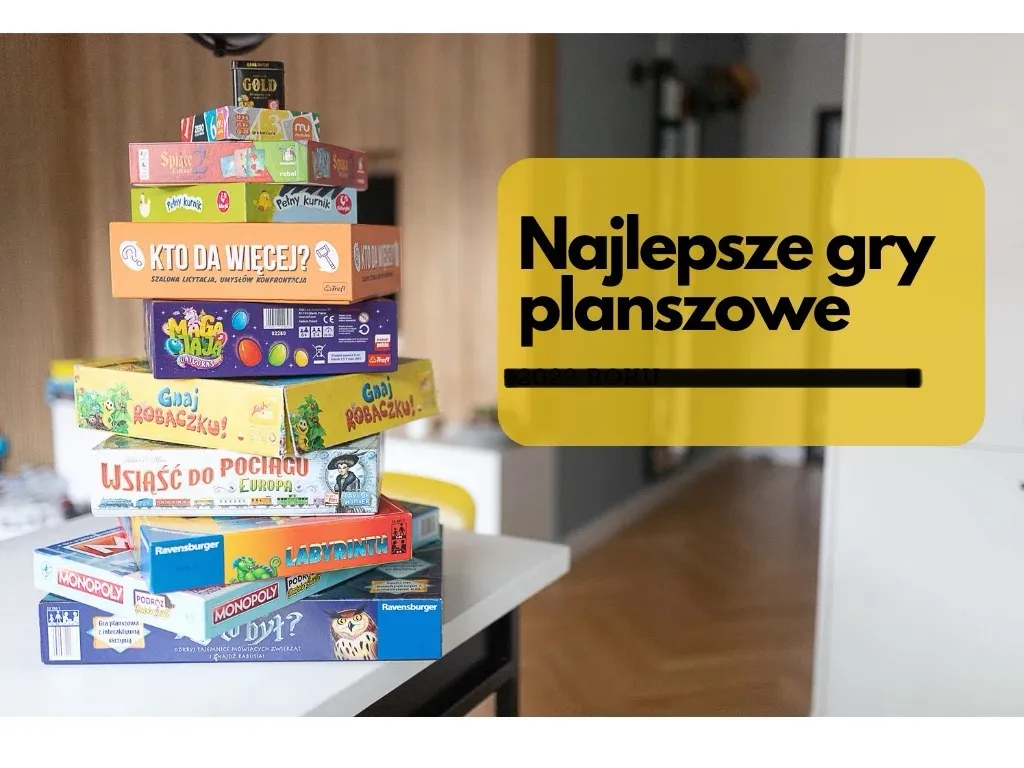 Zdjęcie Najlepsze gry planszowe dla dziewczynki 10 lat, które rozweselą i uczą