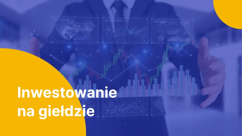 Zdjęcie Na czym polega gra na giełdzie i jak uniknąć najczęstszych błędów