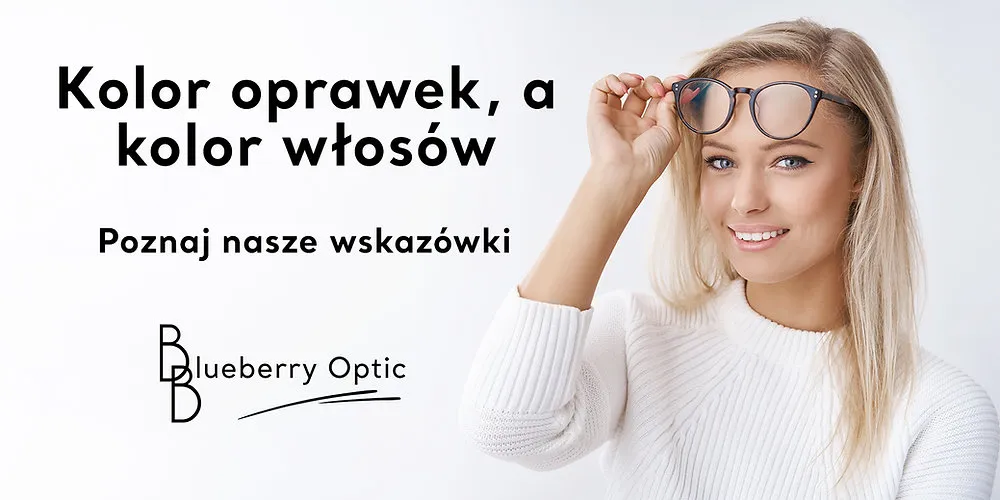 Zdjęcie Jak dobrać kolor okularów? Praktyczny poradnik dla Ciebie