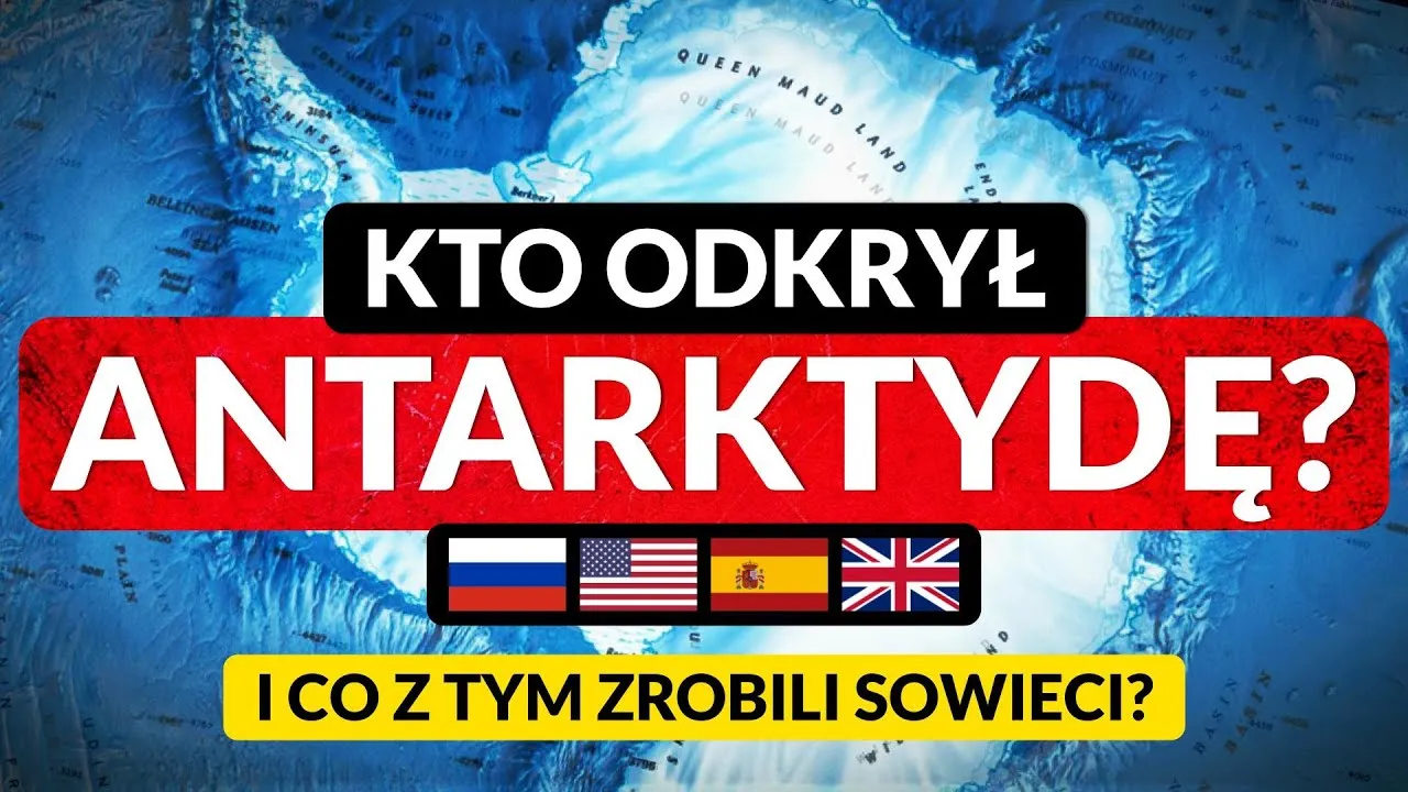 Zdjęcie Kto odkrył Antarktydę? Zaskakujące fakty o jej odkrywcach