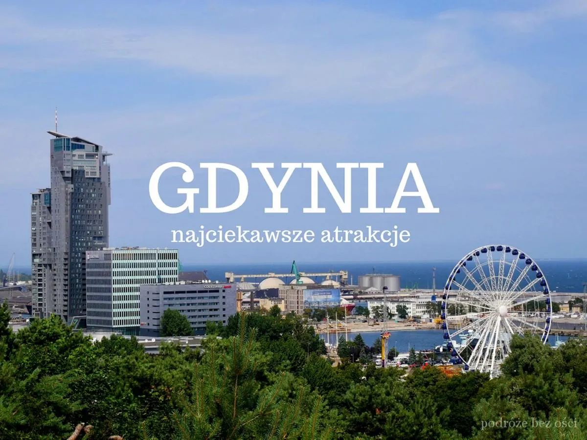 Zdjęcie Co zobaczyć w Gdyni: 10 niezapomnianych atrakcji, które musisz odwiedzić