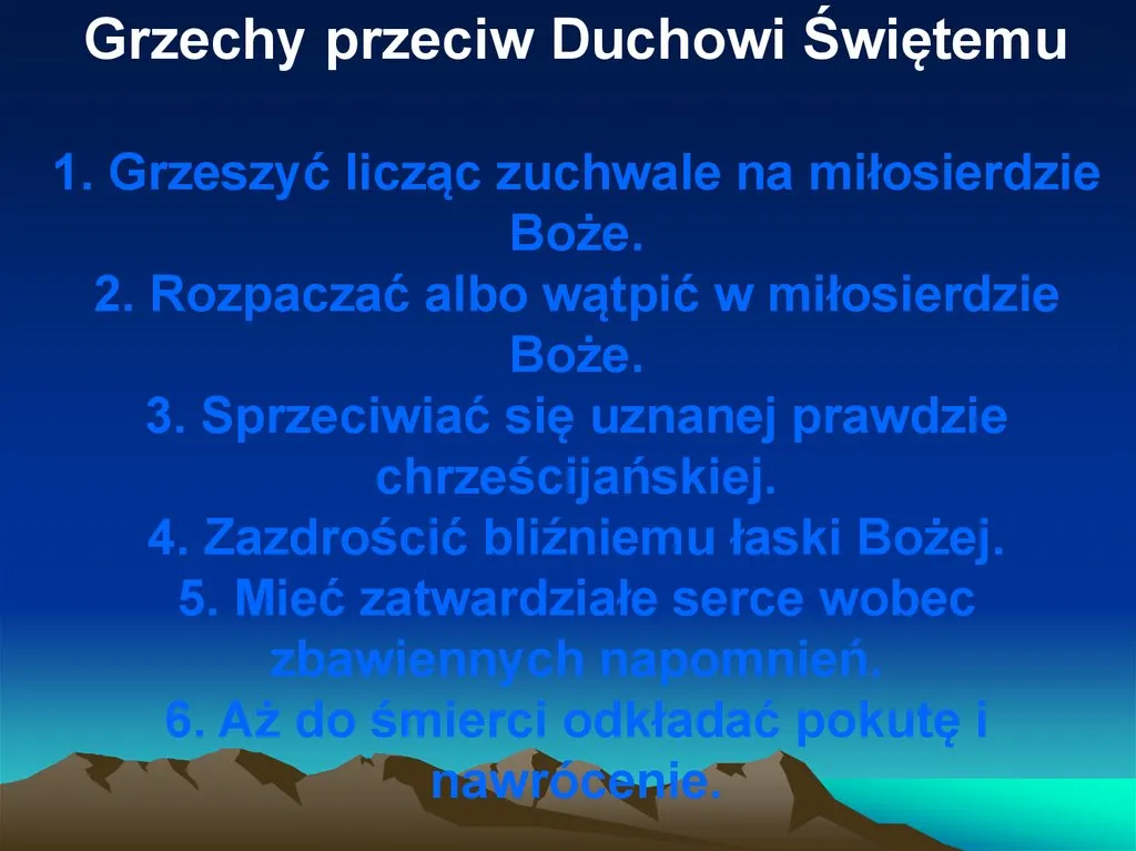 Zdjęcie 6 grzechów przeciwko Duchowi Świętemu i przykazaniom: konsekwencje