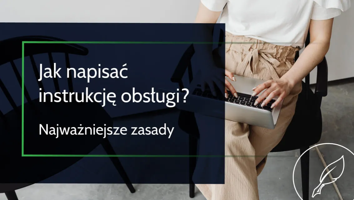 Zdjęcie Co powinna zawierać instrukcja obsługi, aby zapewnić bezpieczeństwo i zgodność?