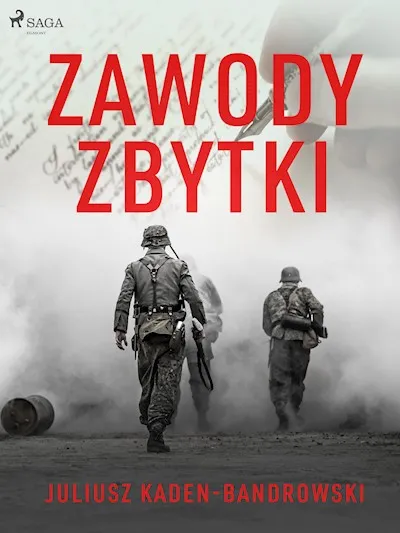Zdjęcie Kaden-Bandrowski i generał Barcz: tajemnice politycznej powieści