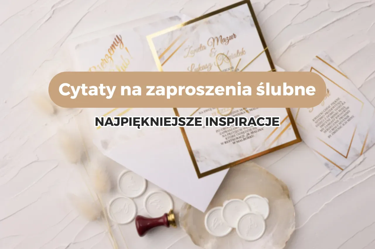 Zdjęcie Wesele cytaty kto do kogo - piękne słowa na wyjątkowy dzień