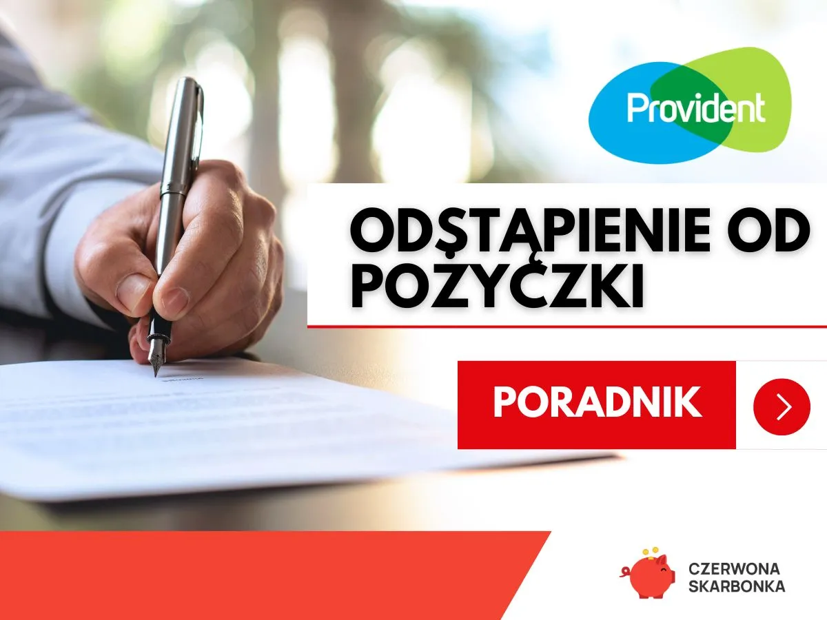 Zdjęcie Provident ile czasu na odstąpienie od umowy – uniknij nieprzyjemności