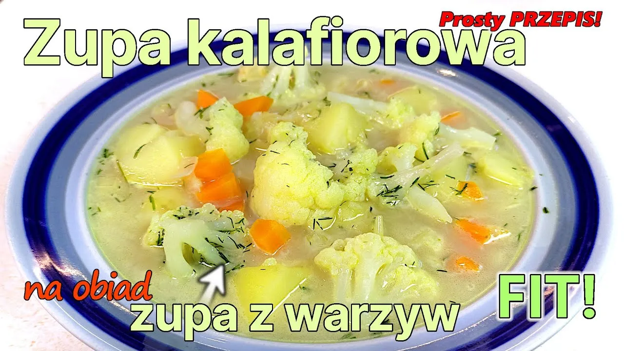 Zdjęcie Prosty przepis na zupę kalafiorową, który zachwyci całą rodzinę