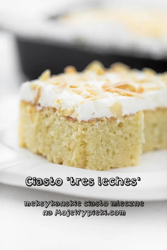 Zdjęcie Pyszne ciasto tres leches przepis – prosty sposób na idealny deser