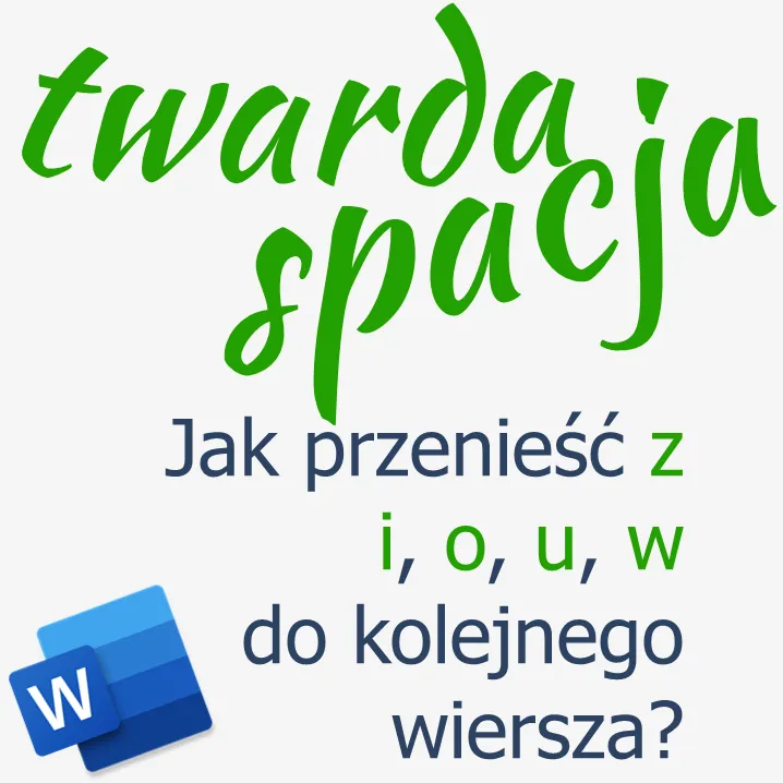 Zdjęcie Jak przenieść literę do następnego wiersza w Word bez problemów?