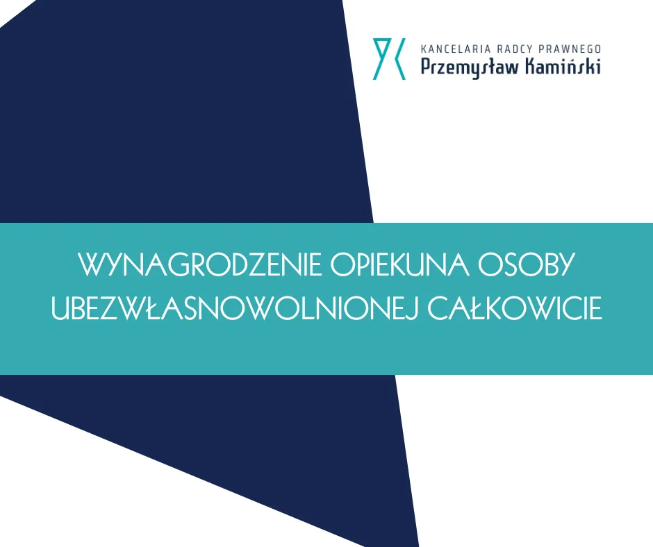 Zdjęcie Ile pieniędzy dostaje opiekun prawny? Sprawdź, co wpływa na wynagrodzenie