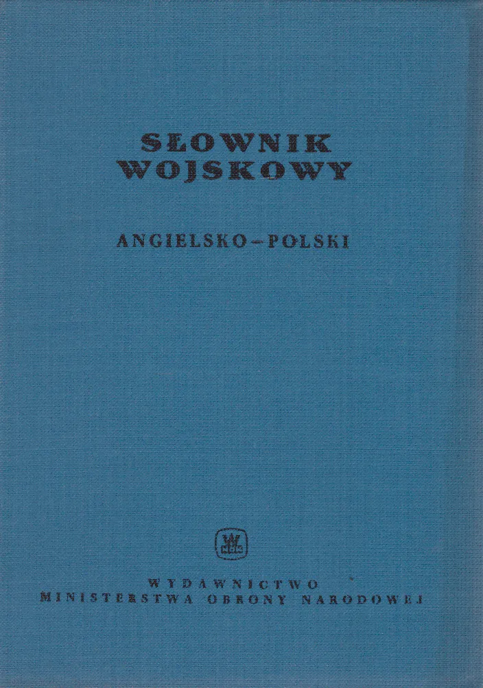 Zdjęcie Słownik wojskowy: Kluczowe terminy, które musisz znać w armii
