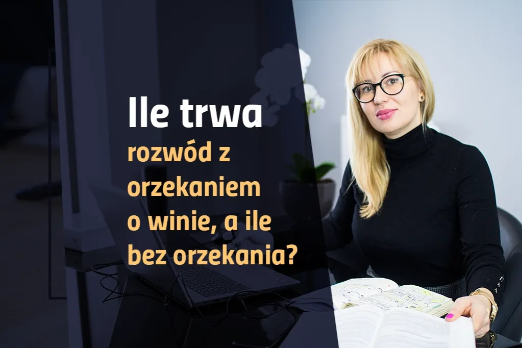 Zdjęcie Ile trwa rozprawa rozwodowa bez orzekania o winie? Sprawdź teraz!
