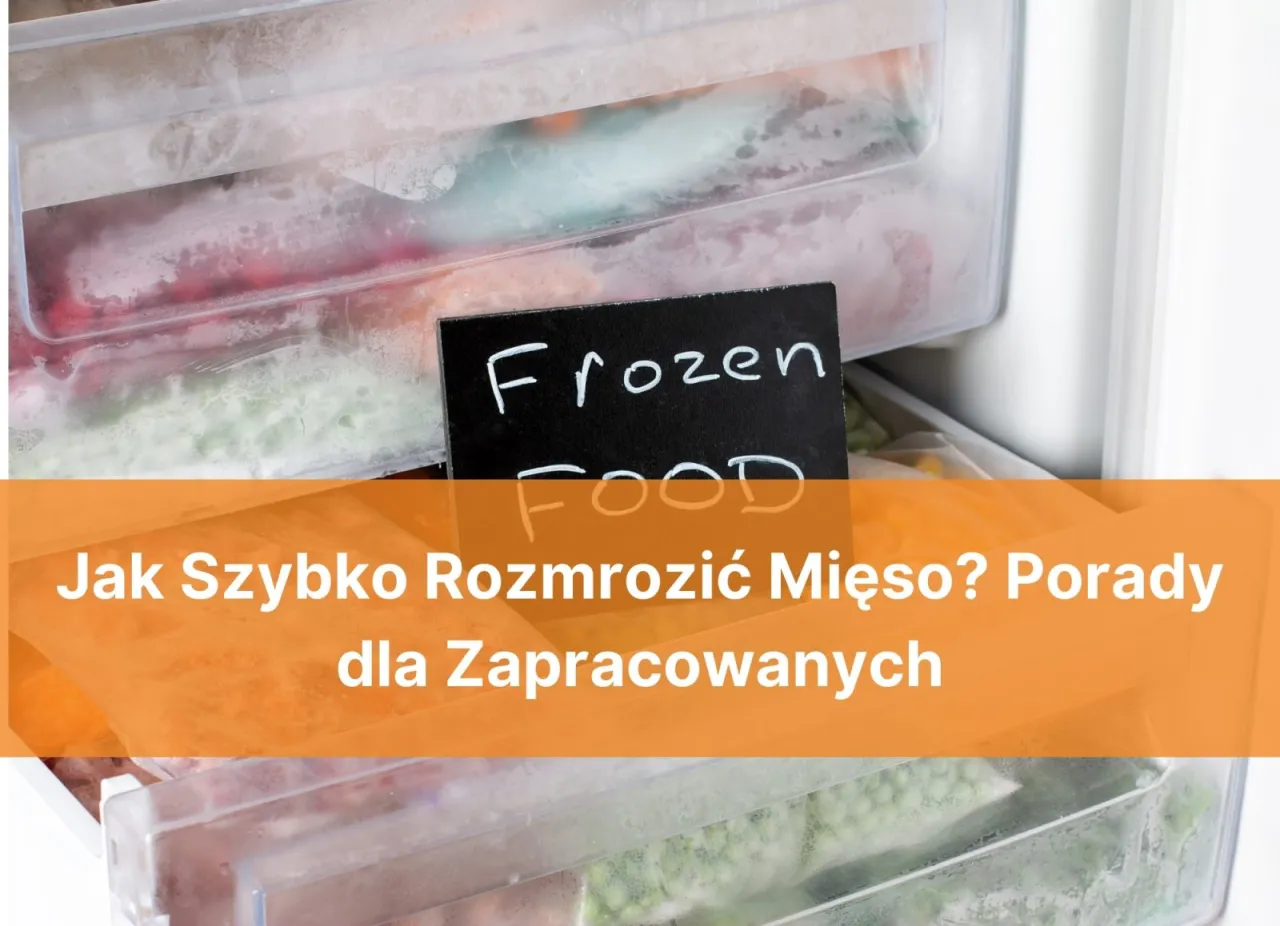 Zdjęcie Rozmrażanie mięsa: szybkie i efektywne metody bez ryzyka