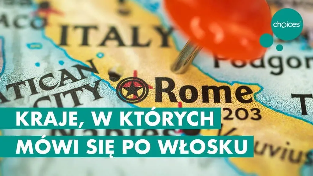 Zdjęcie W jakich krajach mówi się po włosku? Zaskakujące miejsca, które musisz znać
